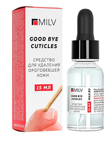 MILV Good Bye Cuticles Кератогель для удаления ороговевшей кожи 15 мл